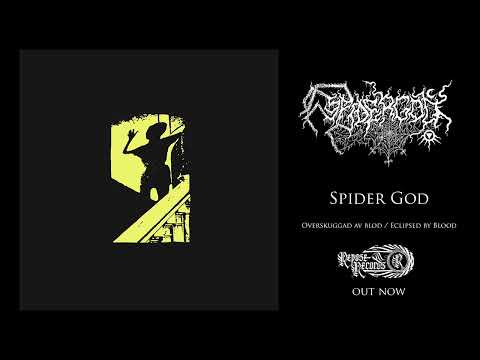 SPIDER GOD - Overskuggad av blod / Eclipsed by Blood
