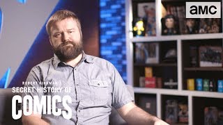 Robert Kirkman on Rob Liefeld | Robert Kirkman&#39;s Secret History of Comics