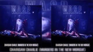 3. W.A.S.P. - Story Of Jonathan Part 1 (Chainsaw Charlie (Murders In The New Morgue) 12&quot; Gatefold)