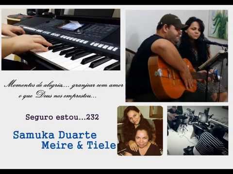 232 - Samuka Duarte e Meire & Tiele