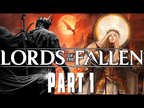 Lords of the Fallen Gameplay Deutsch Part 1 - Nächster Soulslike Hit? Besser als Lies of P?