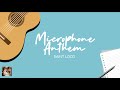 Saint Loco - Microphone Anthem (Video Lirik)