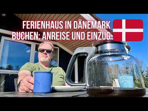 Book a holiday home in Denmark: Arrival and move-in 🇩🇰