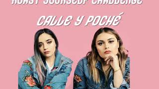 Roast yourself challenge de calle y poche letra