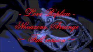 X JAPAN / Love Replica - Cover 2011 - nevaxone Arrange Full ver.