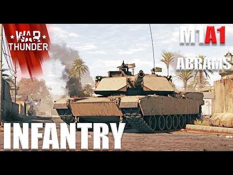 War Thunder : Infantry CBT รถถัง M1A1 Abrams ในโหมดทหารราบ