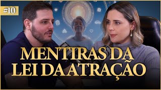 Mitos sobre a Lei da Atração!