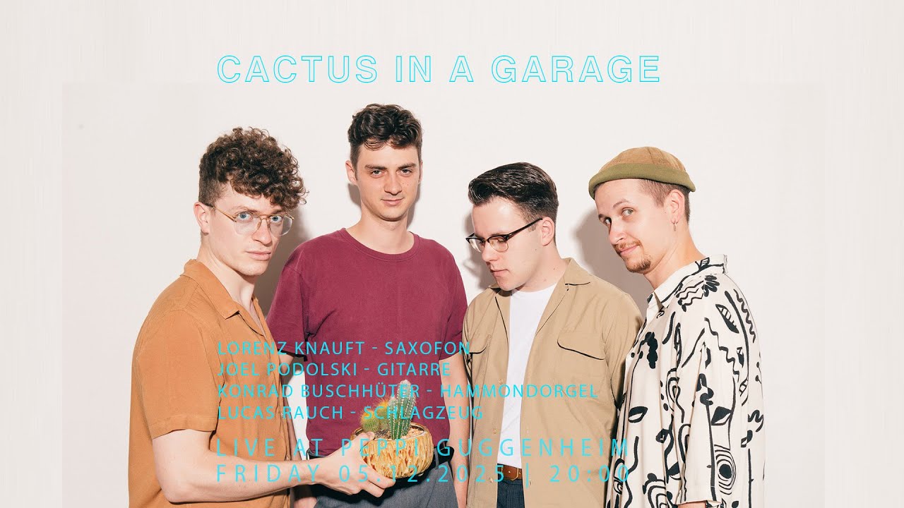 Peppi Guggenheim Berlin Live Concert: Cactus In A Garage