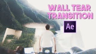 Wall Tear Down Transition (Cameron Erman - After Effects CC 2017)