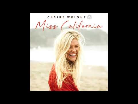Claire Wright - "Having It All" (Official Audio Video)