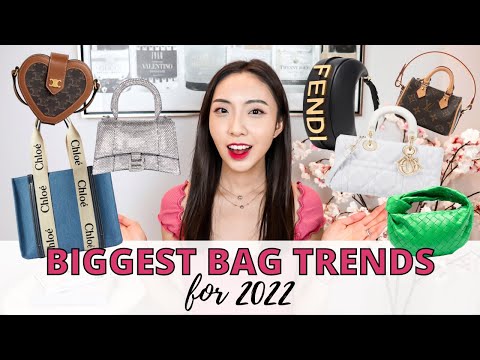 TOP 7 BEST & BIGGEST HANDBAG TRENDS FOR 2022 *BUY THESE NOW*