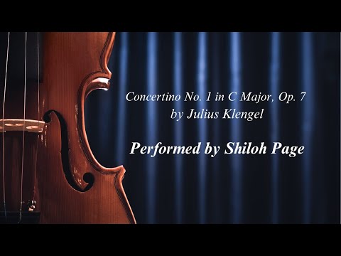 Shiloh Page | Klengel, Julius Concertino No 1 in C Major, Op 7