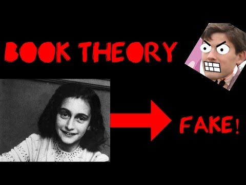Book Theory: Anne Frank - FAKE DIARY!!!