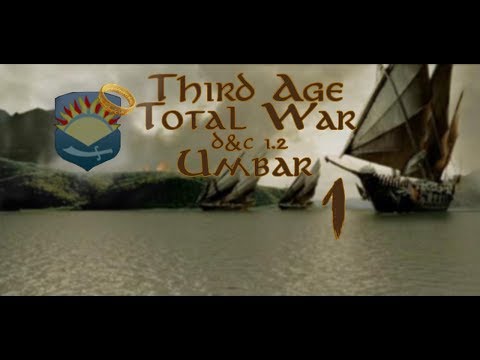 [1] Haven of Umbar: Third Age Total War Divide and Conquer 1.2