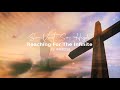 Reaching For The Infinite Feel Power Believe Jesus God Christian Love