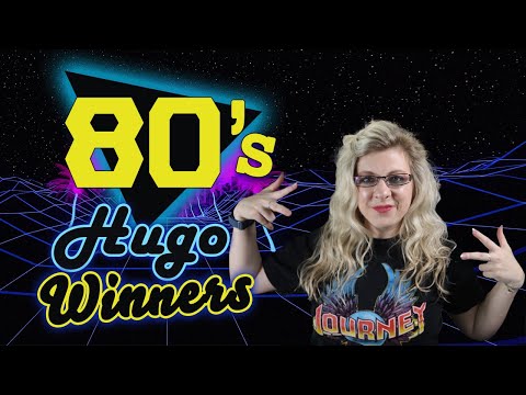 80s Hugo Winners: Sci-Fi Books That Defined The 1980s!