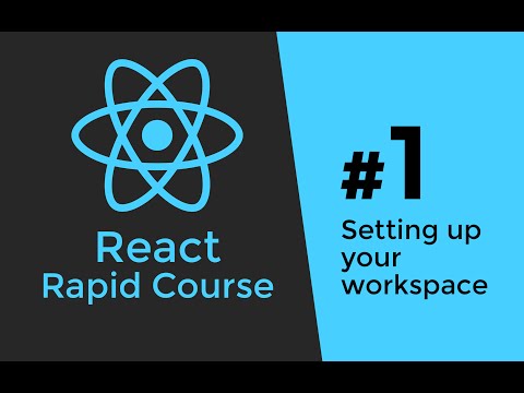 REACT JS TUTORIAL #1 - Reactjs Javascript Introduction & Workspace Setup Video