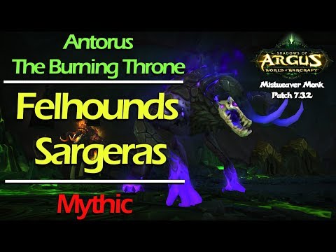 Mistweaver Monk - Mythic Felhounds of Sargeras