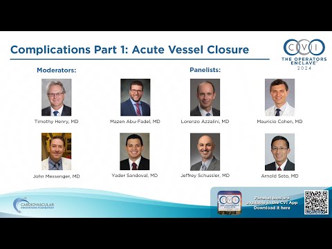 Coronary S1 - Complications Part 1: Acute Vessel Closure - CVI 2024