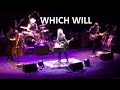 Lucinda Williams - WHICH WILL - (Nick Drake Cover)