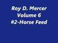 Roy D. Mercer-Vol.6-#2-Horse Feed