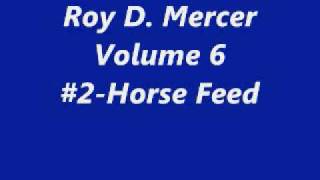 Roy D. Mercer-Vol.6-#2-Horse Feed