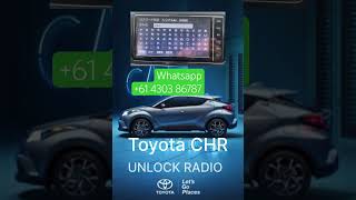 C-HR Radio unlock ERC CODE Online immediately | order now +61430386787