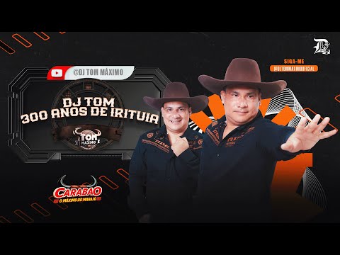 DJ TOM NO ANIVERSÁRIO DE IRITUIA
