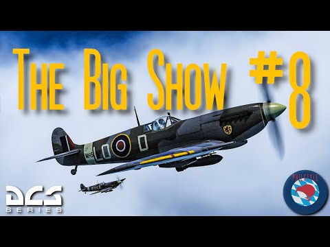 DCS Big Show Campaign Mission 8