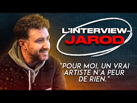 JAROD -  l'interview (sa liberté, l'extrême droite, le cinéma...)