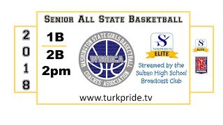 2018 1B vs 2B Senior All State Girls Basketball