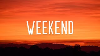 LIZOT - Weekend (Lyrics) LIZOT - Weekend (Lyrics)