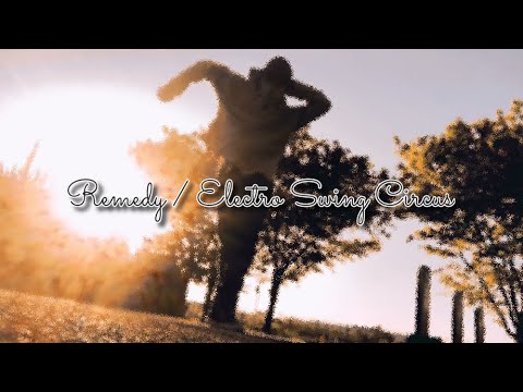 neoswing dance vol.47 "Remedy - Electro swing circus - #neoswing