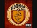 bloodhound gang shut up - ieatgluehowboutu bloodhound gang shut up