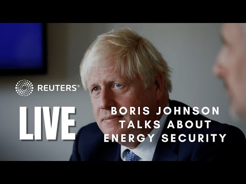 LIVE: Boris Johnson delivers a speech on energy security