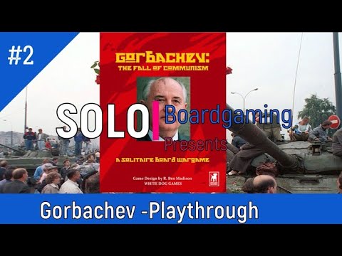 Gorbachev: FULL How to Play - Part2