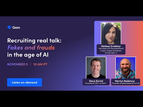 Recruiting Real Talk: Fraud and Candidate Experience in the Age of AI