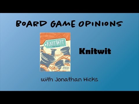 Board Game Opinions: Knitwit