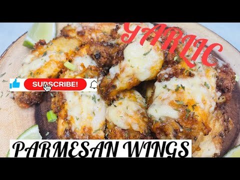 How To Make A Juicy Garlic Parmesan”Wings Recipe 