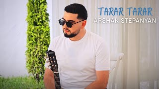 Arshak Stepanyan - Tarar Tarar (2025)