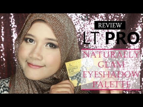 Review LT PRO Naturally Glam Eyeshadow Palette + Tutorial | Bahasa Indonesia