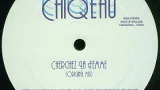 Chiqeau – Cherchez La Femme (Original Mix)