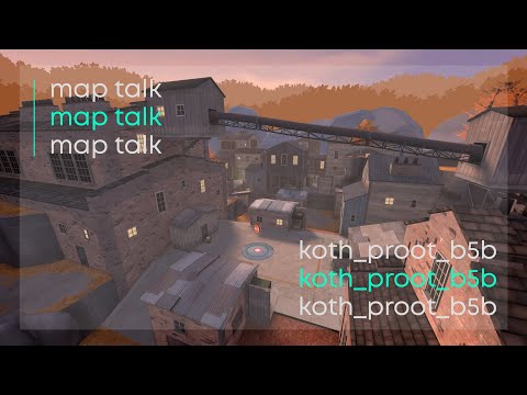 Proot Map Talk & Review by Cam - Team Fortress 2 [Highlander]