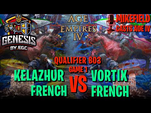 Top level French vs French at GENESIS Tournament | Kelazhur vs Vortix Game 1 | Age of Empires IV