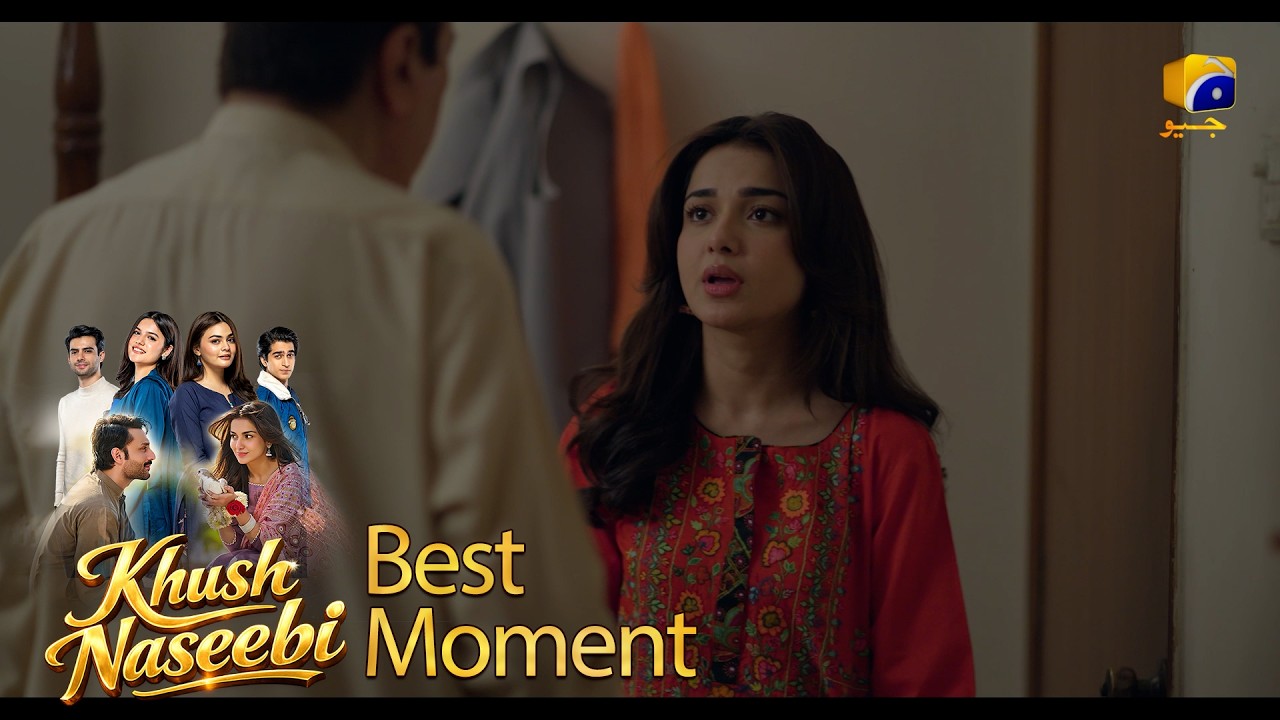 Khush Naseebi Episode 41 | 𝐁𝐞𝐬𝐭 𝐌𝐨𝐦𝐞𝐧𝐭 𝟎𝟐 | Tuba Anwar - Osama Tahir | Har Pal Geo