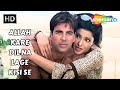 Allah Kare Dil Na Lage Kisi Se Andaaz 2003 Priyanka Chopra Akshay Kumar Alka Yagnik Hits