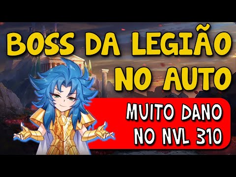 BOSS DA LEGIÃO NO AUTO - COMO PONTUAR BEM MESMO COM PREGUIÇA - BOSS NVL 310 - SAINT SEIYA AWAKENING