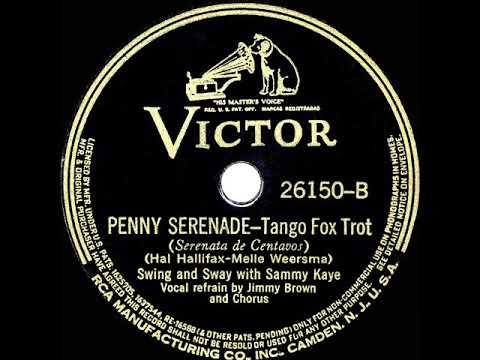 1939 HITS ARCHIVE: Penny Serenade - Sammy Kaye (Jimmy Brown & chorus, vocal)