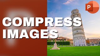 How to compress pictures in PowerPoint - PowerPoint for Mac
