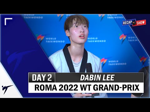 DABIN LEE POST FIGHTS INTERVIEW - ROMA 2022 WT GRAND PRIX